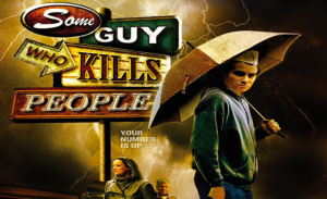  - some-guy-who-kills-people-banner-300x183